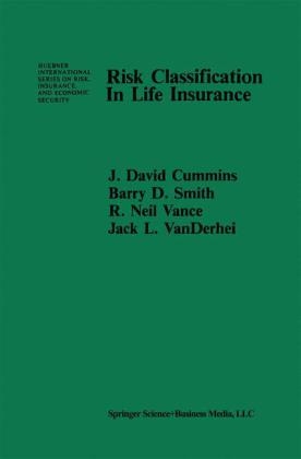 Risk Classification in Life Insurance - 