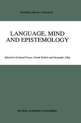 Language, Mind and Epistemology - 