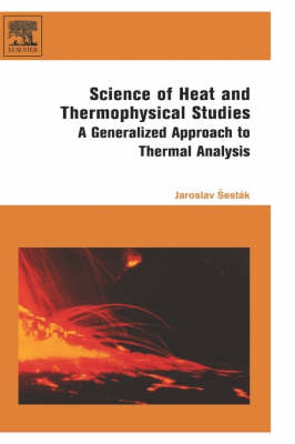 Science of Heat and Thermophysical Studies - Jaroslav Sestak