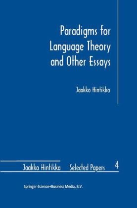 Paradigms for Language Theory and Other Essays -  Jaakko Hintikka