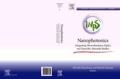 Nanophotonics: Integrating Photochemistry, Optics and Nano/Bio Materials Studies - 