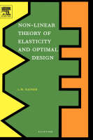 Non-Linear Theory of Elasticity and Optimal Design - L.W. Ratner