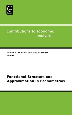 Functional Structure and Approximation in Econometrics - 