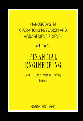 Handbooks in Operations Research and Management Science: Financial Engineering - 