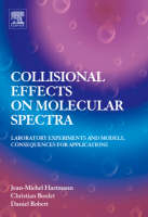 Collisional Effects on Molecular Spectra - Jean-Michel Hartmann, Christian Boulet, Daniel Robert