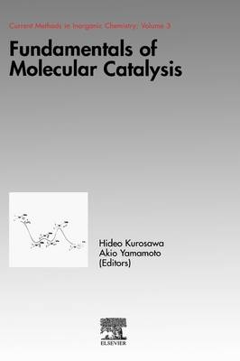 Fundamentals of Molecular Catalysis - 