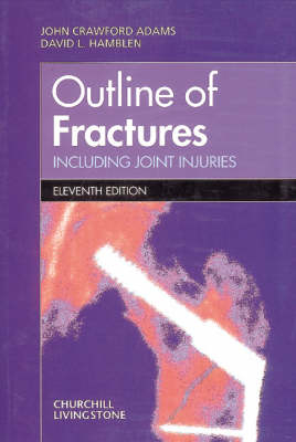 Outline of Fractures - John Crawford Adams, David L. Hamblen