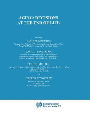 Aging: Decisions at the End of Life - 