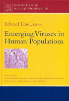 Emerging Viruses in Human Populations - Edward Tabor