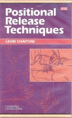 Positional Release Techniques - Leon Chaitow