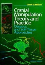 Cranial Manipulation Theory and Practice - Leon Chaitow