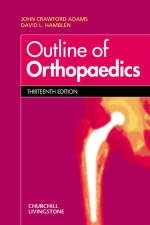 Outline of Orthopaedics - John Crawford Adams, David L. Hamblen