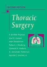 Thoracic Surgery - F. Griffith Pearson, Joel D. Cooper, Jean Deslauriers, Robert J. Ginsberg, Clement Hiebert