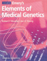 Elements of Medical Genetics - Alan E. H. Emery