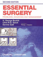 Essential Surgery - Clive R. G. Quick, Dennis T. Gatt, H.George Burkitt