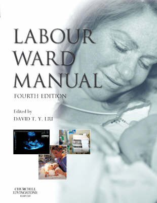 Labour Ward Manual - D. T. Y. Liu