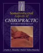 Somatovisceral Aspects of Chiropractic - Charles S. Masarsky, Marion Todres-Masarsky