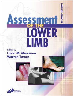 Assessment of the Lower Limb - Linda M. Merriman, Warren Turner