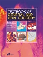 Textbook of General and Oral Surgery - David Wray, David Stenhouse, David Lee, Andrew J. E. Clark