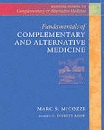 Fundamentals of Complementary and Alternative Medicine - Marc S. Micozzi
