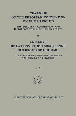 Yearbook of the European Convention on Human Rights / Annuaire de la Convention Europeenne des Droits de L'Homme -  A. H. Robertson
