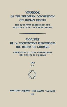 Yearbook of the European Convention on Human Rights / Annuaire de la Convention Europeenne des Droits de L'Homme -  Council of Europe Staff