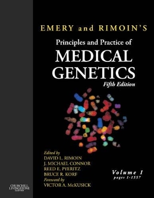 Emery and Rimoin's Principles and Practice of Medical Genetics - David L. Rimoin, J. Michael Connor, Reed E. Pyeritz, Bruce R. Korf