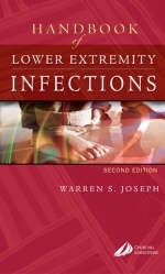 Handbook of Lower Extremity Infections - W.S. Joseph