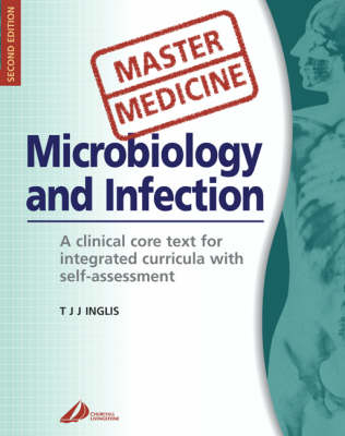 Microbiology and Infection - Timothy J.J. Inglis