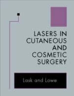 Lasers in Cutaneous and Cosmetic Surgery - 