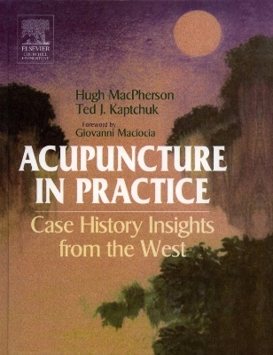 Acupuncture in Practice - 