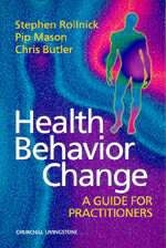 Health Behavior Change - Stephen Rollnick, Pip Mason, Christopher C. Butler