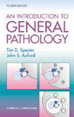 Introduction to General Pathology - Tim D. Spector, John S. Axford