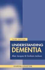 Understanding Dementia - Alan Jacques