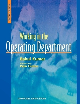 Working in the Operating Theater - Bakul Kumar