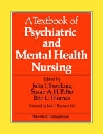 A Textbook of Psychiatric and Mental Health Nursing - Julia I. Brooking, Susan A. Ritter, Ben Thomas