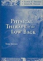 Physical Therapy of the Low Back - Lance T. Twomey, James R. Taylor