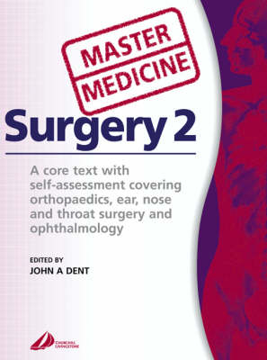 Surgery - John A. Dent