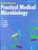 Practical Medical Microbiology - Andrew G. Fraser, Barrie P. Marmion, Anthony Simmons