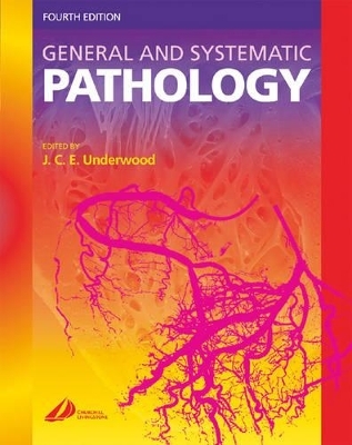 General and Systematic Pathology - James C. E. Underwood