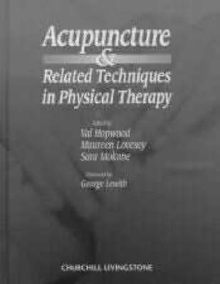 Acupuncture and Related Techniques in Physical Therapy - 