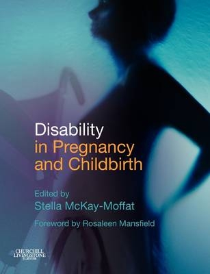 Disability in Pregnancy and Childbirth - 