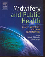 Midwifery and Public Health - Padraig O'Luanaigh, Cindy Carlson