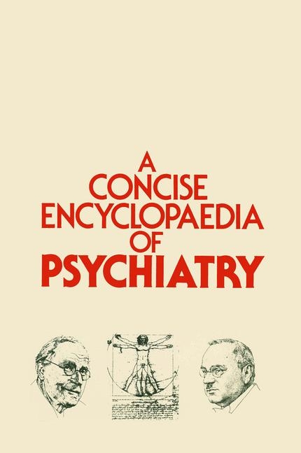 Concise Encyclopaedia of Psychiatry - 