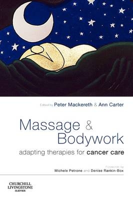 Massage and Bodywork - Dr. Peter A. Mackereth, Ann Carter