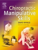 Chiropractic Manipulative Skills - David Byfield