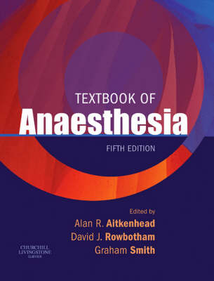 Textbook of Anaesthesia - 