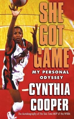 She Got Game - Cynthia Cooper