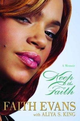 Keep the Faith - Faith Evans