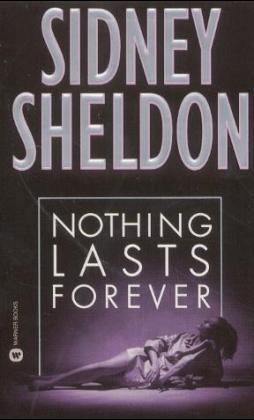 Nothing Lasts Forever - Sidney Sheldon